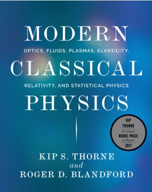 Book cover: Modern classical physics : optics, fluids, plasmas, elasticity, relativity, and statistical physics