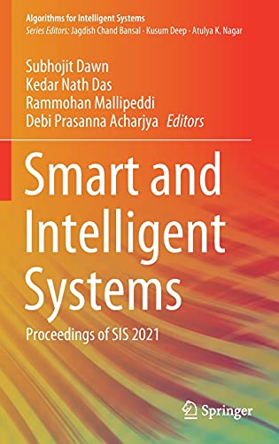 Book cover: Smart and intelligent systems: proceedings of SIS 2021.