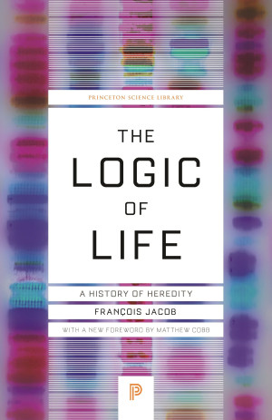 Book cover: The Logic of life : a history of heredity
