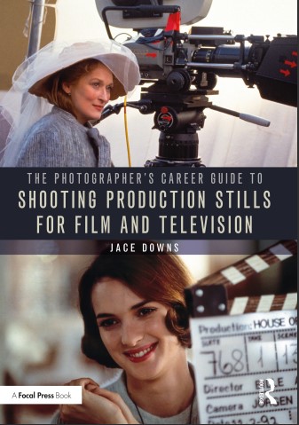 Book cover: The Photographer’s  career guide to shooting  production stills for film  and television.