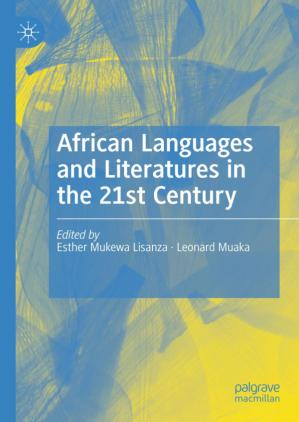 Book cover: African languages and literatures in the 21st century