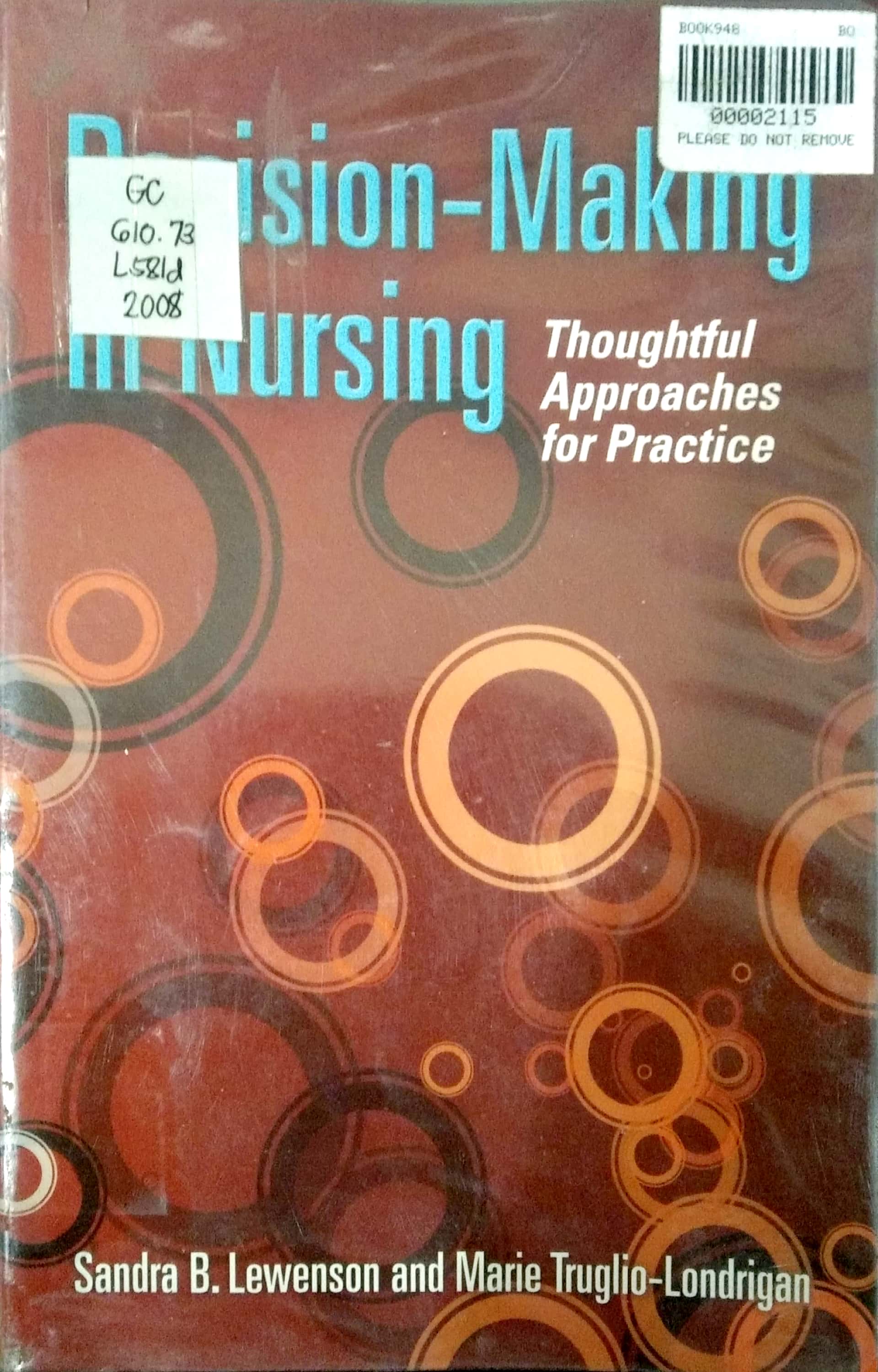 Book cover: Decision making in nursing, thoughtful approaches in practice.