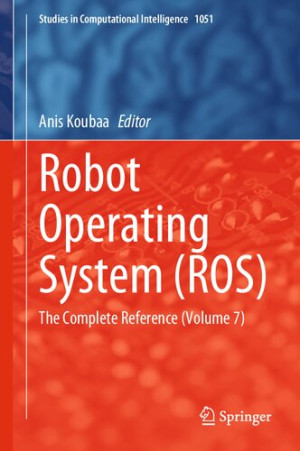 Book cover: Robot operating system (ros) : the complete reference