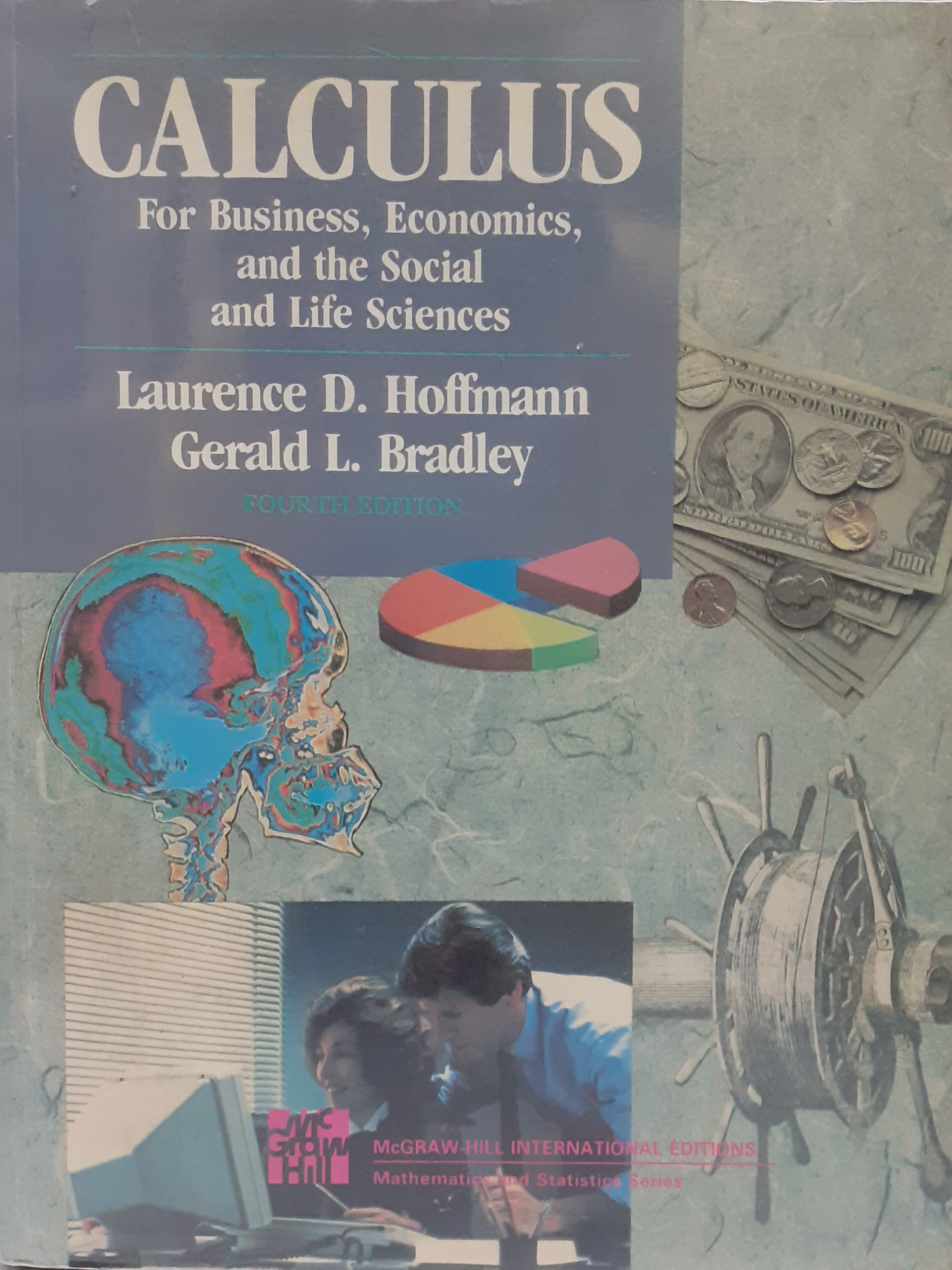 Book cover: Calculus : for business, economics,and the social and life sciences