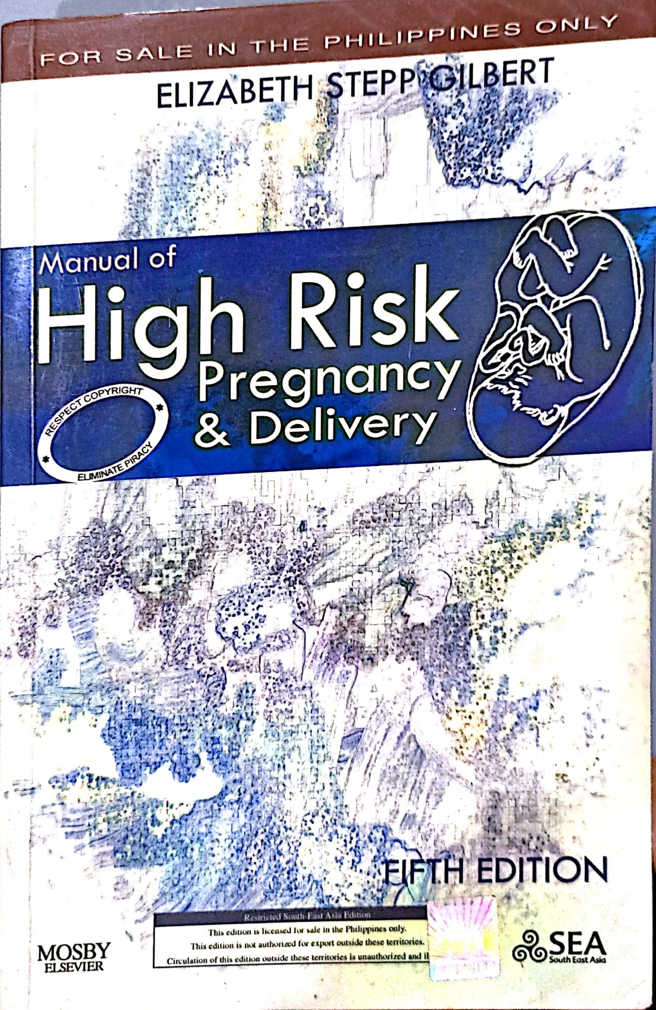Book cover: Manual of high risk pregnancy & delivery