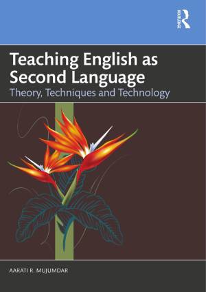 Book cover: Teaching english as second language : theory, techniques and technology