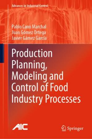 Book cover: Production planning, modeling and control of food industry processes