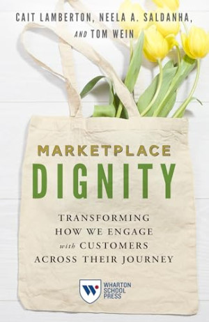 Book cover: Marketplace dignity transforming how we engage with customers across their journey