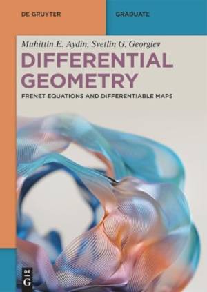 Book cover: Differential geometry : frenet equations and differentiable maps