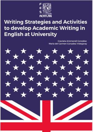 Book cover: Writing strategies and activities to develop academic writing in English at university