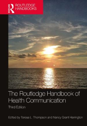 Book cover: The Routledge handbook of health communication