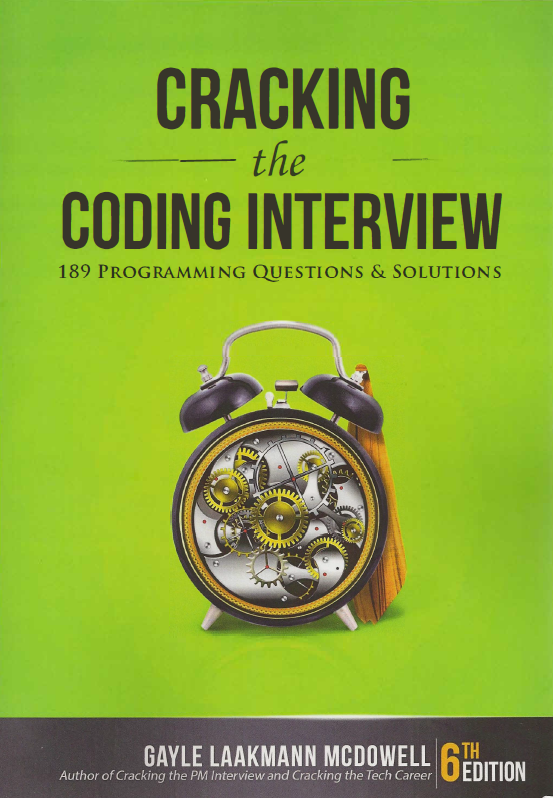 Book cover: Cracking the coding interview: 189 programming questions and solutions