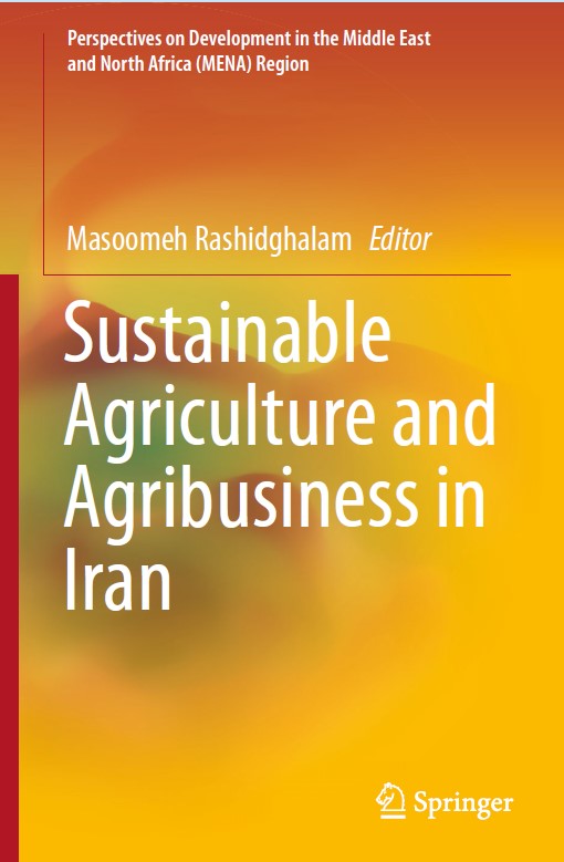 Book cover: Sustainable agriculture and agribusiness in Iran.