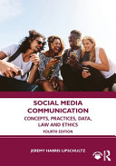 Book cover: Social media communication : concepts, practices, data, law and ethics