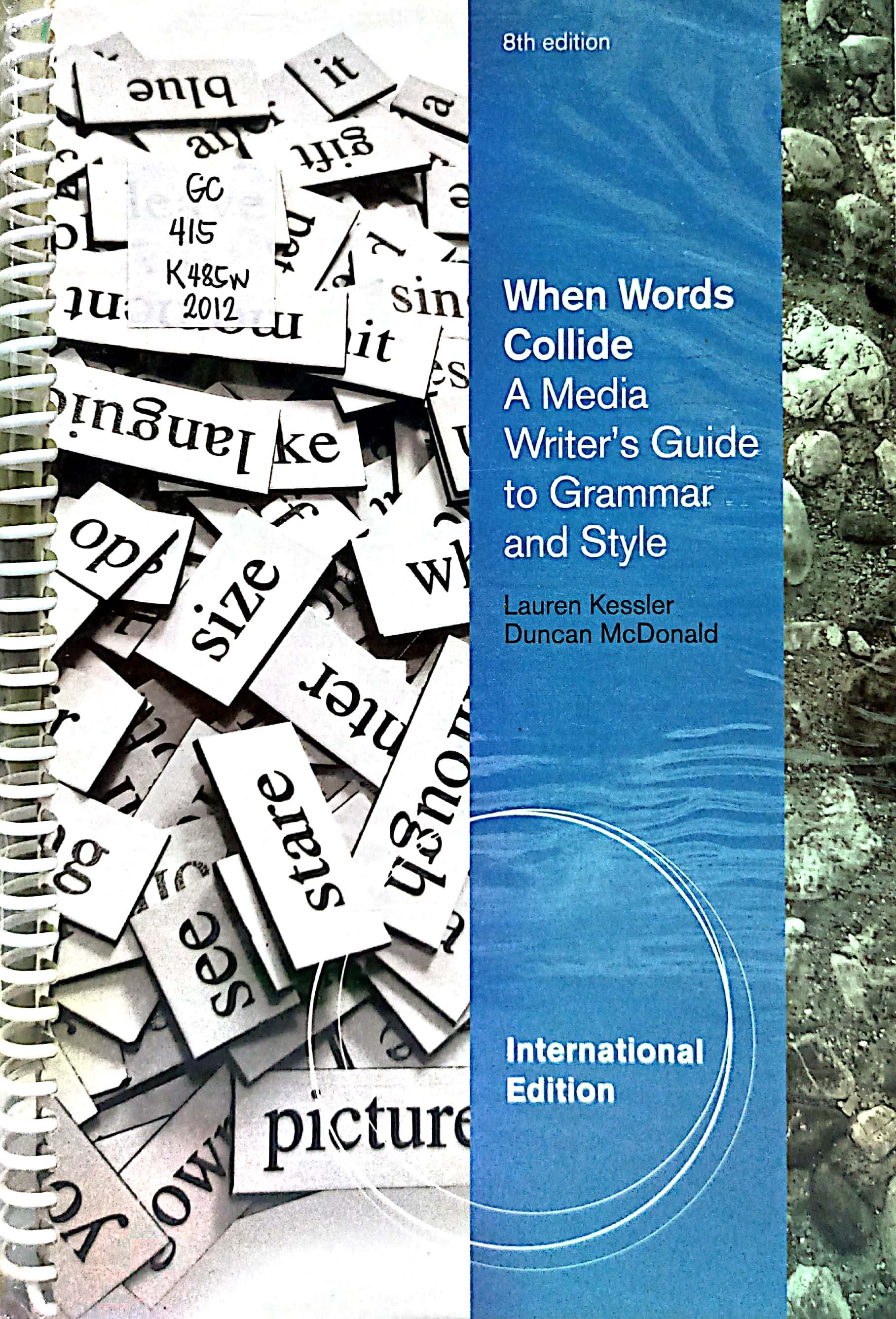 Book cover: When words collide: a media write's guide to grammar and style