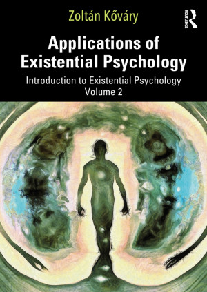 Book cover: Applications of existential  psychology : introduction to  existential psychology