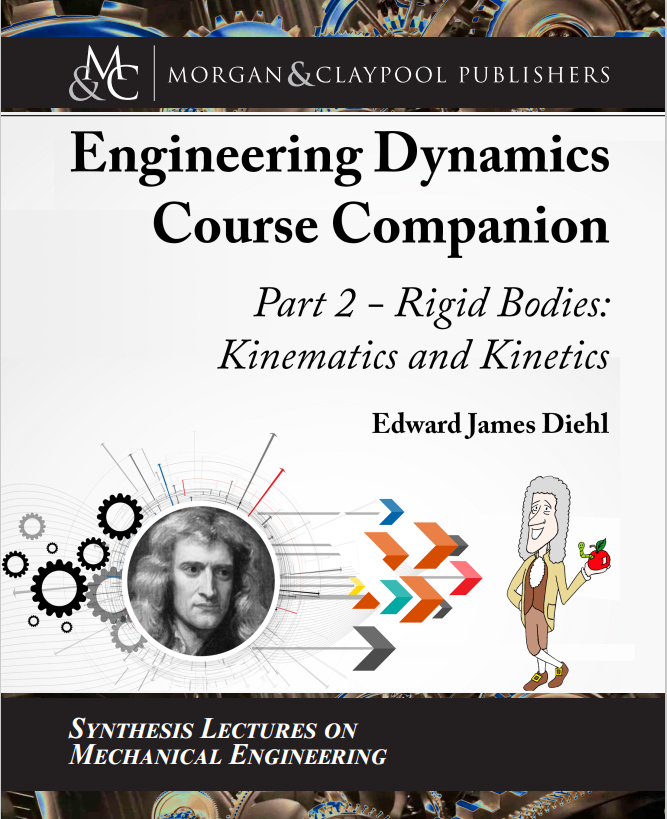 Book cover: The Engineering dynamics course companion, part 2: rigid bodies kinematics and kinetics