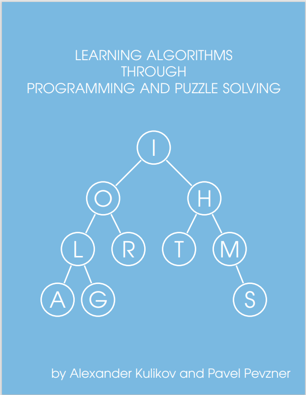 Book cover: Learning algorithms through programming and puzzle solving
