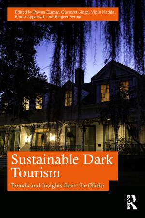 Book cover: Sustainable dark tourism : trends and insights from the globe