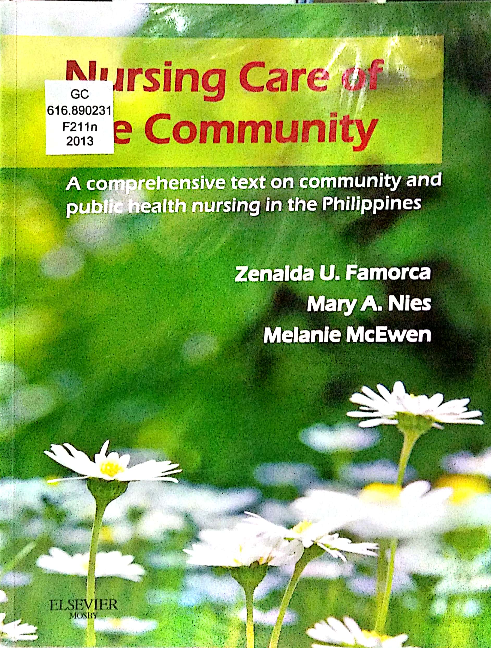 Book cover: Nursing care of the community.