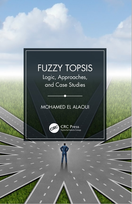 Book cover: Fuzzy topsis logic, approaches, and case studies.