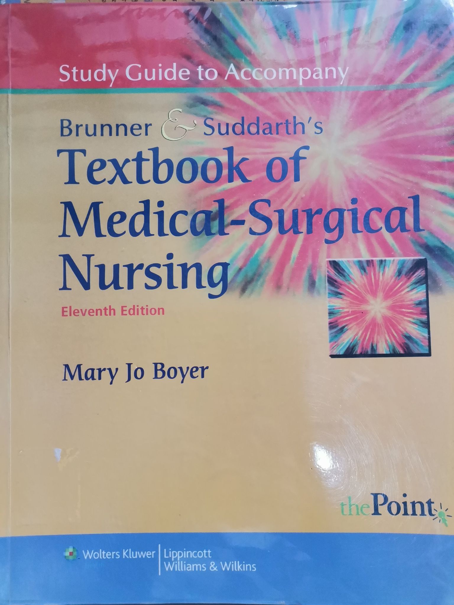 Book cover: Study guide to accompany Brunner and Suddarth's textbook of medical-surgical nursing