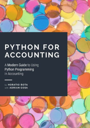 Book cover: Python for accounting : a modern guide to using python programming in accounting