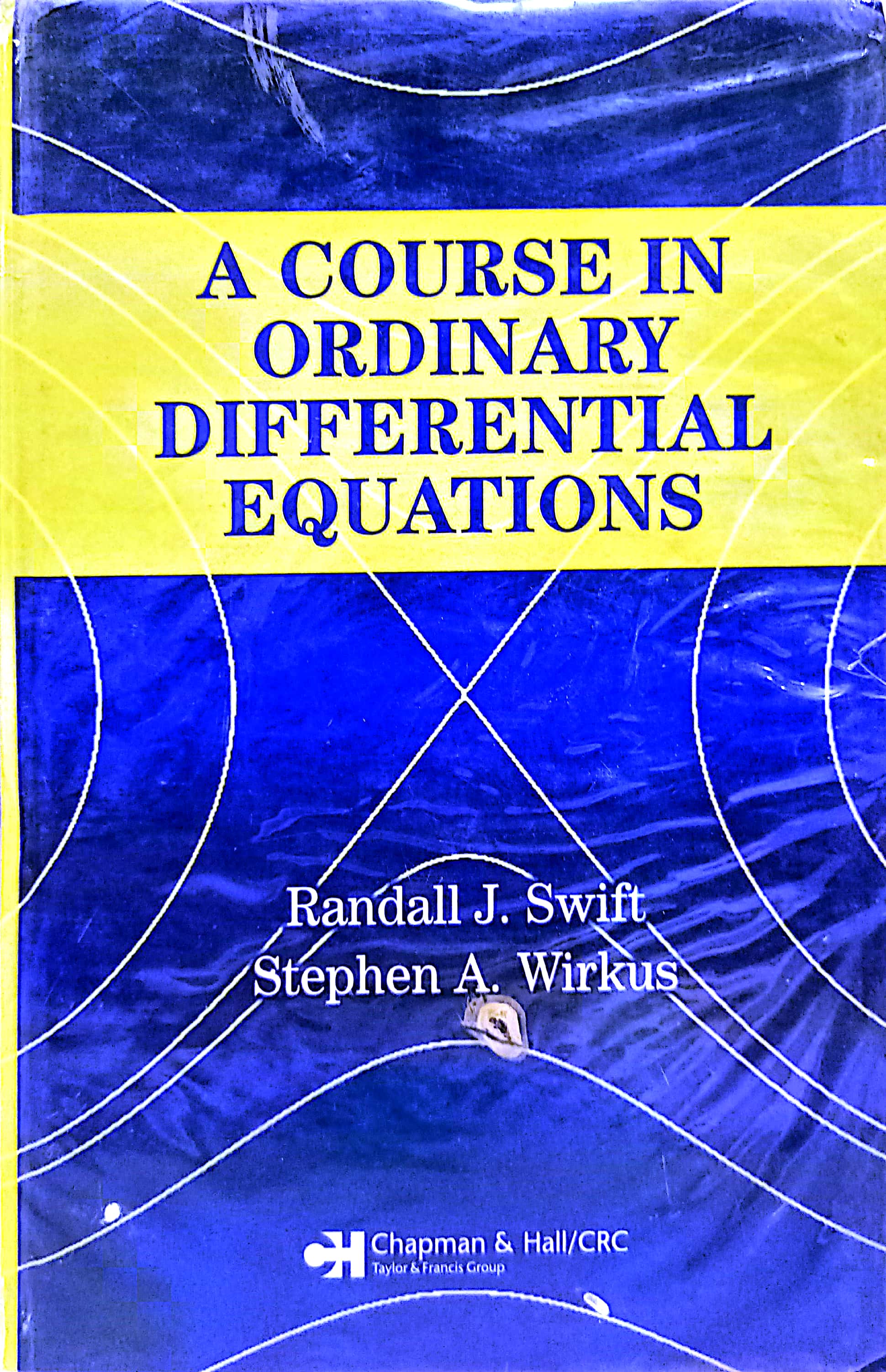 Book cover: A Course in ordinary differential equations