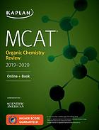 Book cover: MCAT organic chemistry review 2018-2019