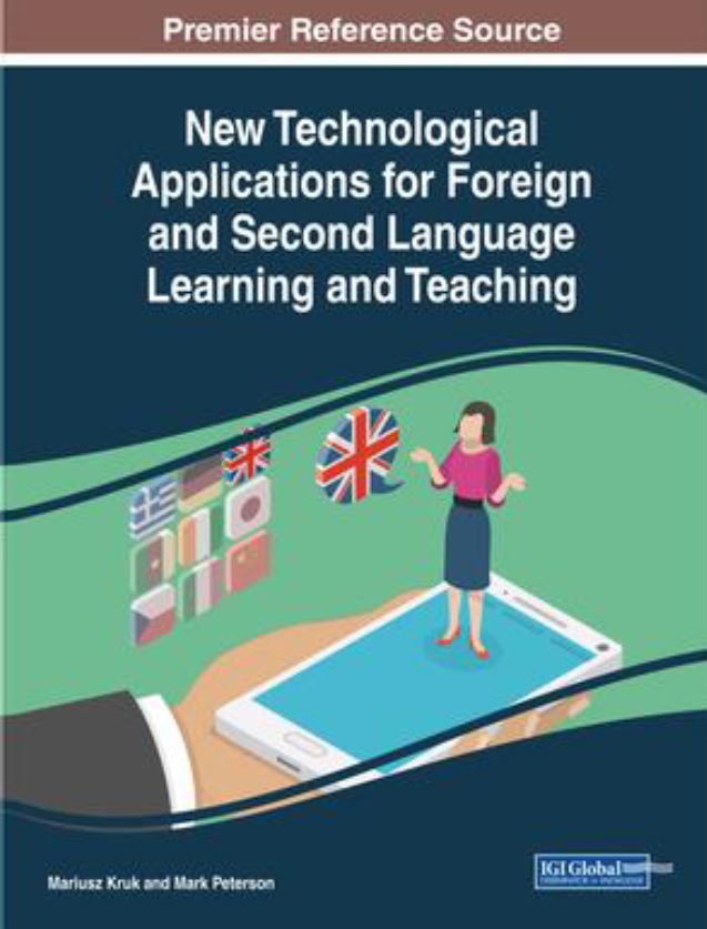 Book cover: New technological applications for foreign and second language learning and teaching.