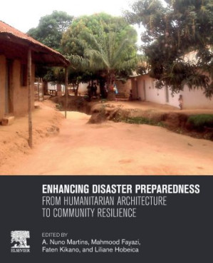 Book cover: Enhancing disaster preparedness : from humanitarian architecture to community resilience