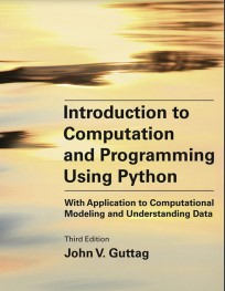 Book cover: Introduction to computation and programming using Python : with application to computational modeling and understanding data