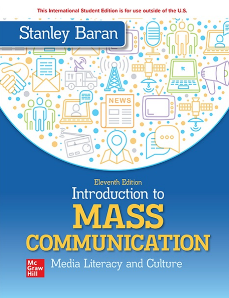 Book cover: Introduction to mass communication: media literacy and culture.