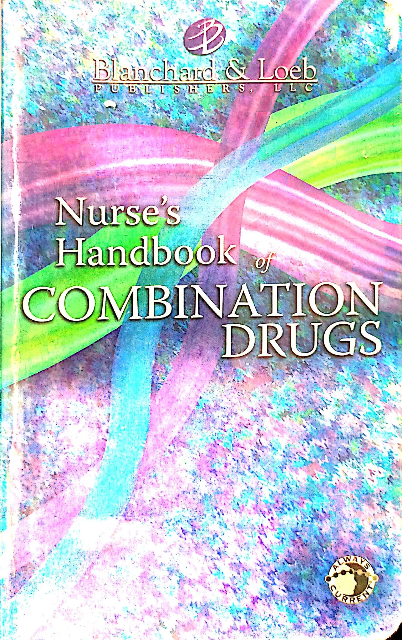 Book cover: Nurse's handbook of combination drugs