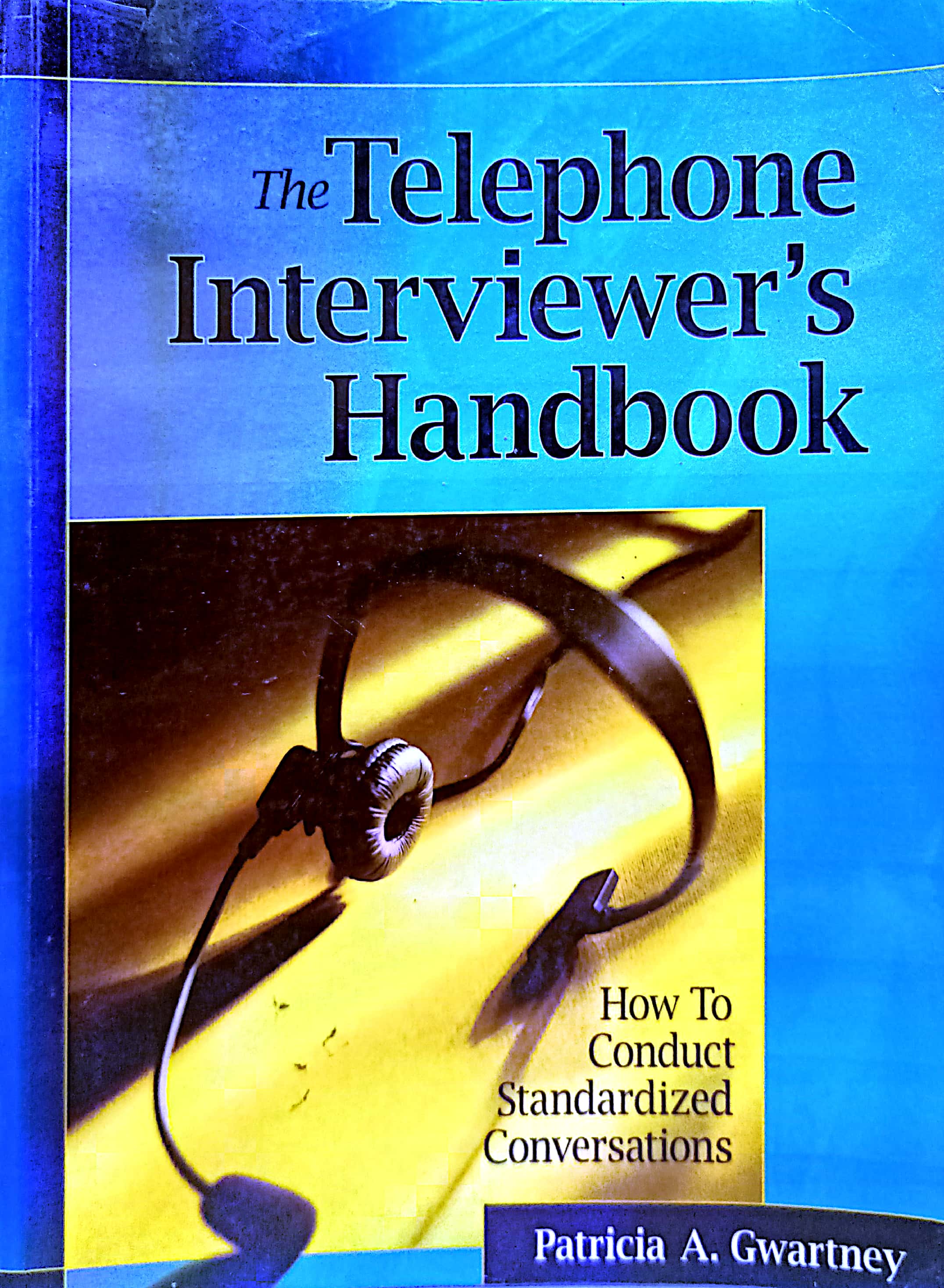 Book cover: The Telephone interviewers handbook
