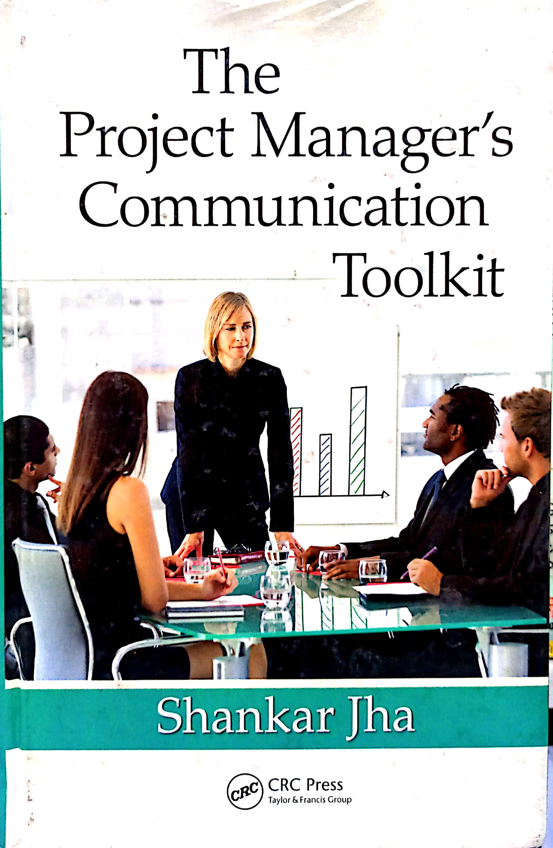 Book cover: The Project manager's communication toolkit.