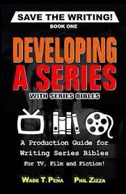 Book cover: Developing a series: with series bible