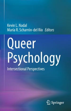 Book cover: Queer psychology : intersectional perspectives