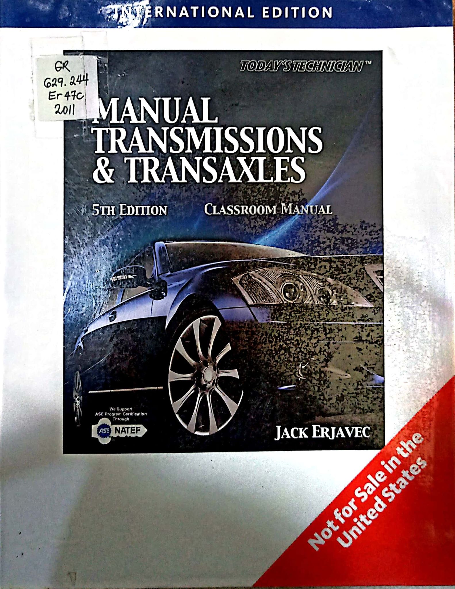 Book cover: Classroom manual for manual transmissions and transaxles