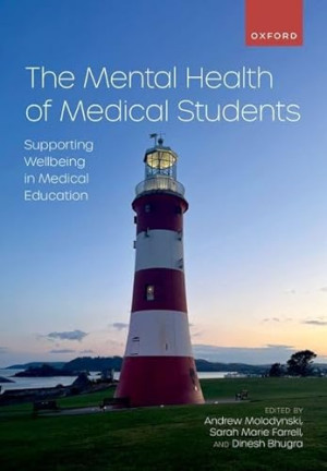 Book cover: The Mental health of medical students : supporting wellbeing in medical education