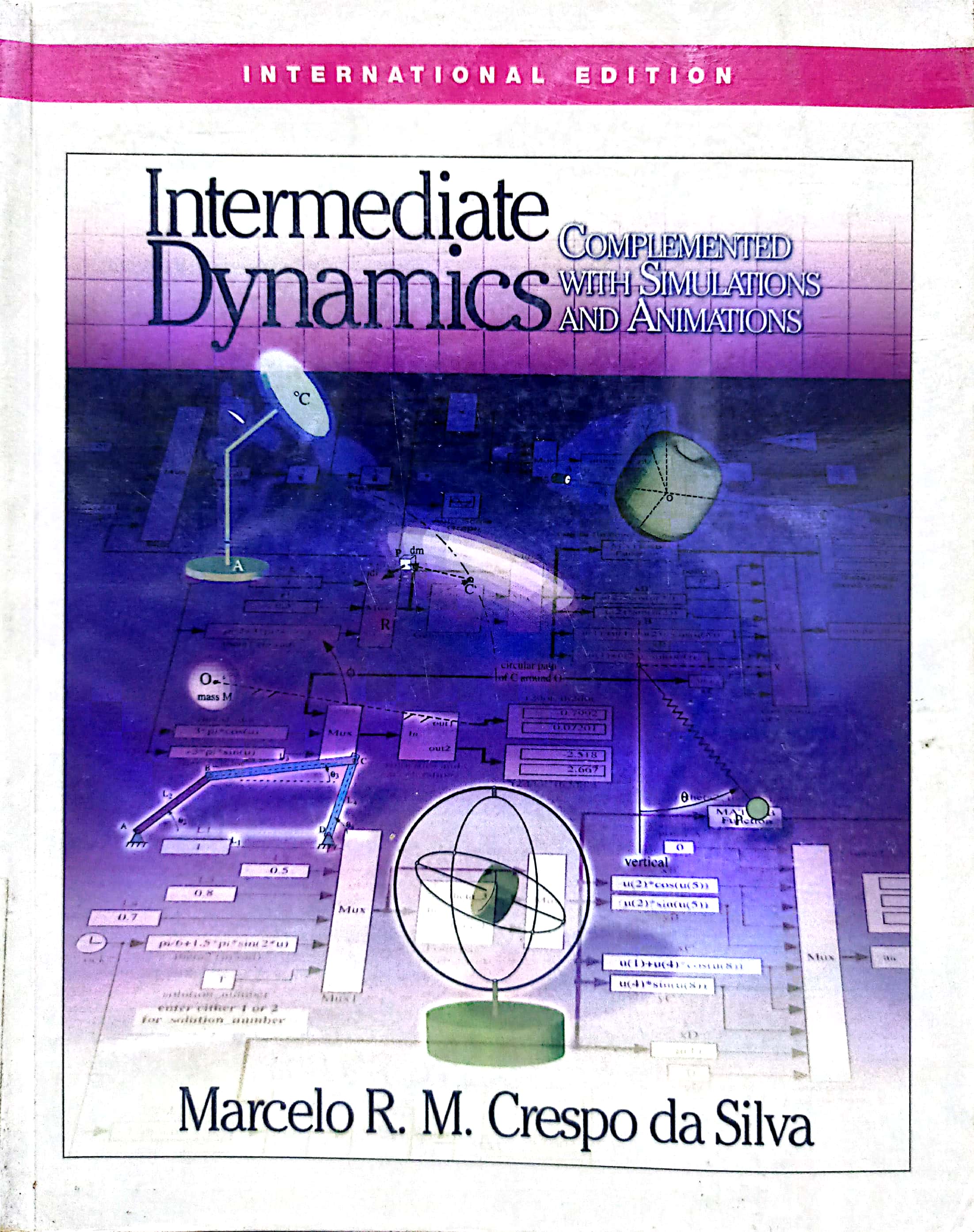 Book cover: Intermediate dynamics : complemented with simulations and animations