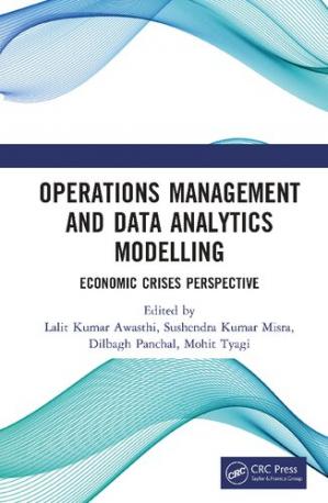 Book cover: Operations management and data analytics modelling : economic crises perspective