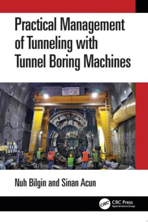 Book cover: Practical management of tunneling with tunnel boring machines