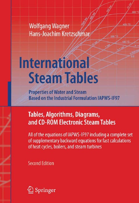 Book cover: International steam tables: properties of water and steam based on the industrial formulation IAPWS-IF97 ...