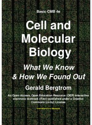 Book cover: Cell and molecular biology : what we know & how we found out