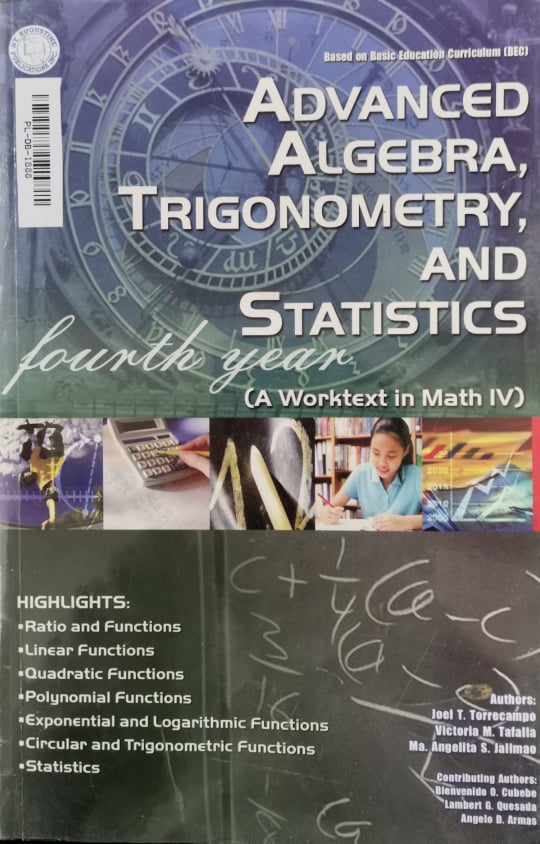 Book cover: Advanced algebra, trigonometry, and statistics : (a worktext in math IV)