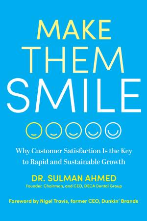 Book cover: Make them smile why customer satisfaction is the key to rapid and sustainable growth