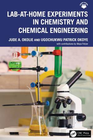 Book cover: Lab at home experiments in chemistry and chemical engineering