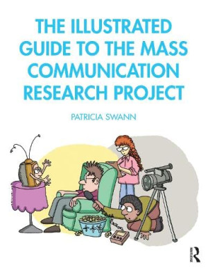 Book cover: The Illustrated guide to the mass communication research project