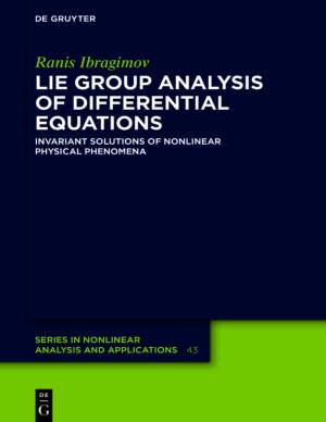 Book cover: Lie group analysis of differential equations : invariant solutions of nonlinear physical phenomena